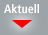 aktuell