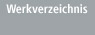 werkverzeichnis